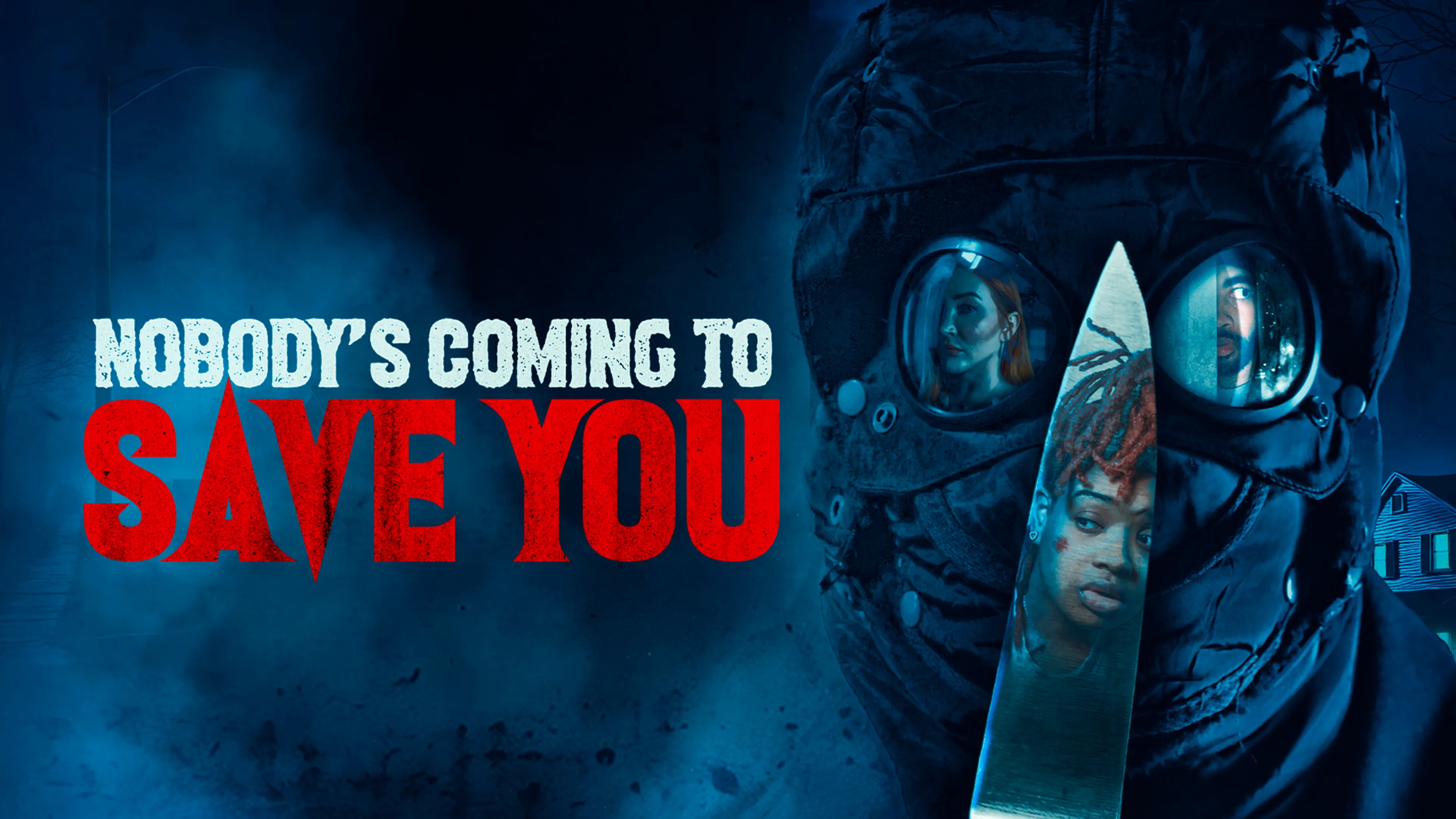 Nobody's Coming To Save You poster